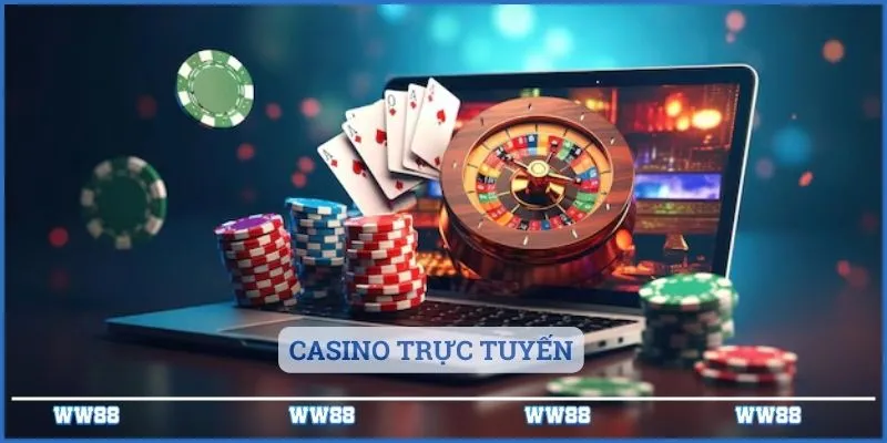 Casino trực tuyến